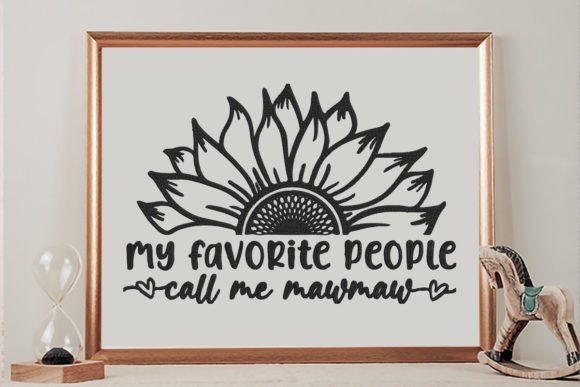 Review: My Favorite People Call Me Mawmaw Design